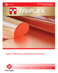 Taiflex Copper Clad PI Flex Laminates Coverlays Datasheet Taiflex Copper Clad PI Flex Laminates Coverlays Datasheet
