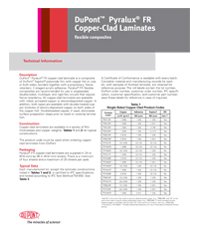DuPont Pyralux - FR Copper Clad Laminates DuPont Pyralux - FR Copper Clad Laminates